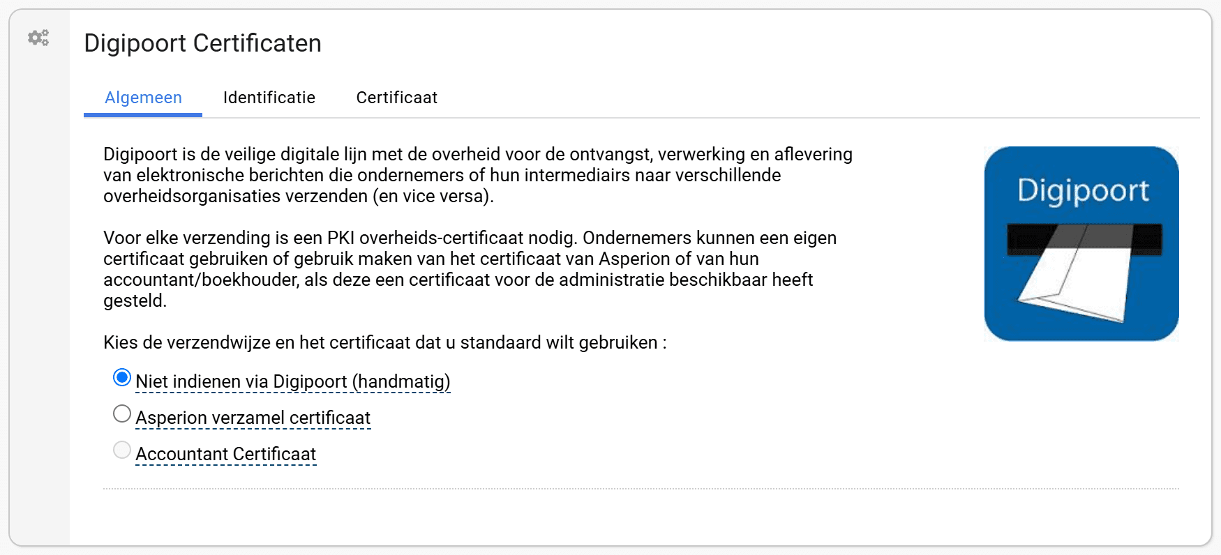 Het tabblad Algemeen van het scherm Digipoort Certificaten met de drie keuzes voor de verzendwijze