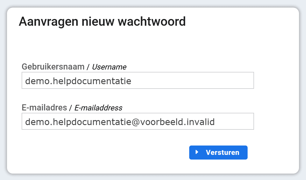 Het scherm Aanvragen nieuw wachtwoord met de velden Gebruikersnaam en E-mailadres ingevuld en de knop Versturen